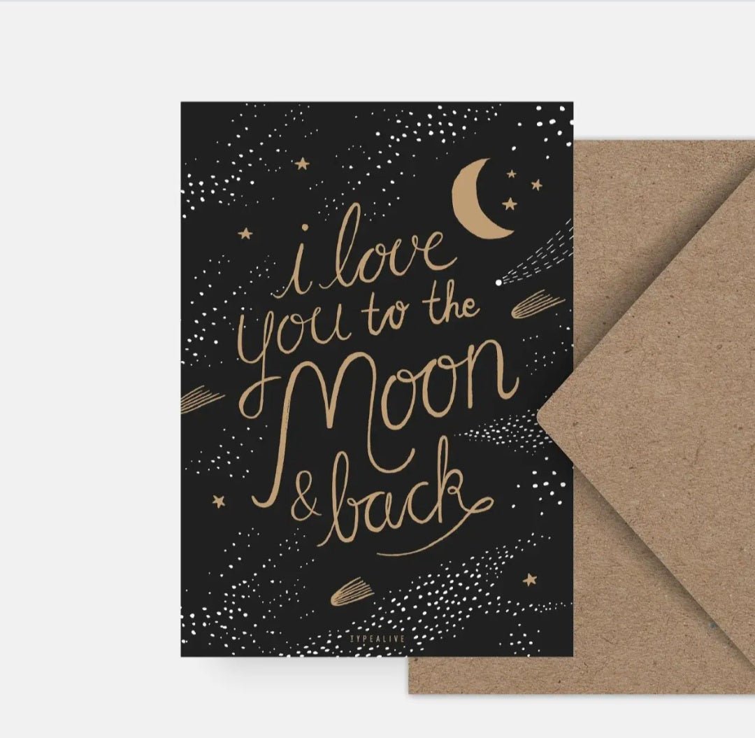 Love you to the moon and back. Postcard style greeting card. - Cockleshell Crosshaven